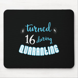 Kids Teenagers 16th Birthday Funny Quarantine Quot Mouse Pad