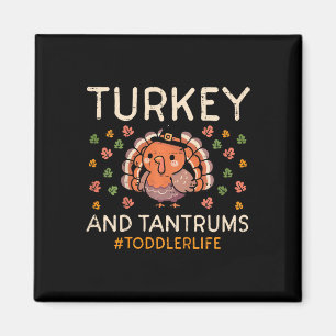 Kids Thanksgiving Toddler Life Turkey Tantrums Boy Magnet