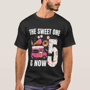 Kids The Sweet One Is Now 5 Years Old 5th Birthday T-Shirt