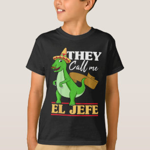 Kids They Call Me El Jefe Cinco De Mayo Dinosaurio T-Shirt