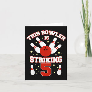 Kids This Bowler Is Striking 5 Yrs Old Funny 5th B Card