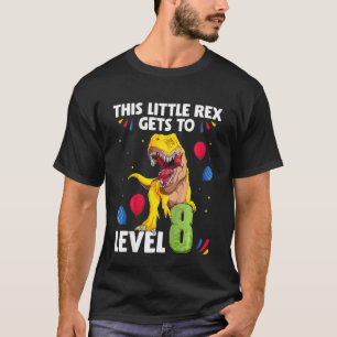 Kids This Little Rex Gets to Level 8 Years Birthda T-Shirt