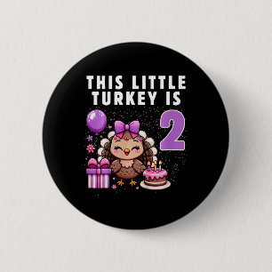 Kids This Little Turkey Is 2 Yearsold Thanksgiving 6 Cm Round Badge