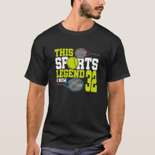 Kids This Sports Legend Is Now 32 Tennis 32nd Birt T-Shirt