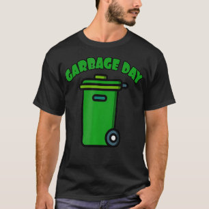 Kids Trash Can & Garbage Day & Garbage Bin T-Shirt
