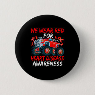 Kids Truck We Wear Red For Heart Disease Ribbon Aw 6 Cm Round Badge