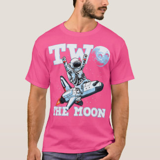 Kids Two The Moon Toddler 2nd Birthday  for 2 Year T-Shirt