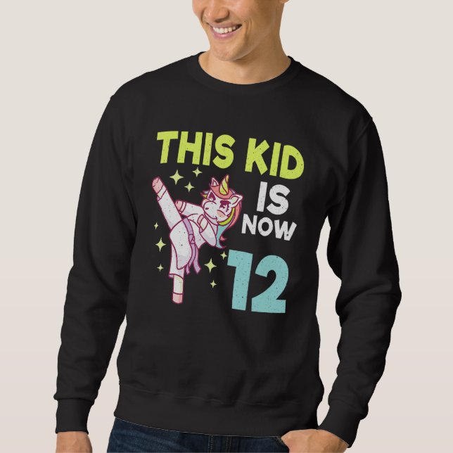 Kids Unicorn Karate Birth Born 12 Karate Sweatshirt (Front)