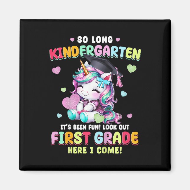 Kids Unicorn So Long Kindergarten Graduation Last  Magnet (Front)