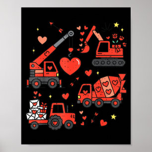 Kids Valentines Day Construction Trucks Funny Boys Poster