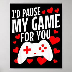 Kids Valentines Day Gamer Gift - Funny Game Lover Poster