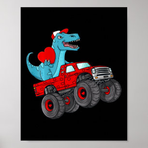 Kids Valentines Day T Rex Riding Monster Truck Fun Poster