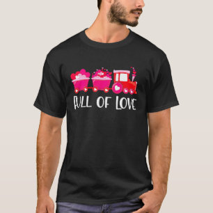 Kids Valentines Day Train Loads Of Love Choo Toddl T-Shirt