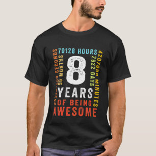 Kids Vintage 8th Birthday 8 Years Old Being Aweso T-Shirt