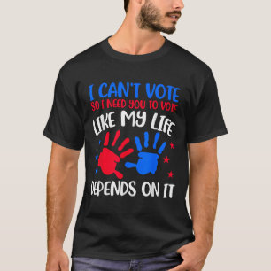 Kids Voting Shirt I Can't Vote Future Voters Girls