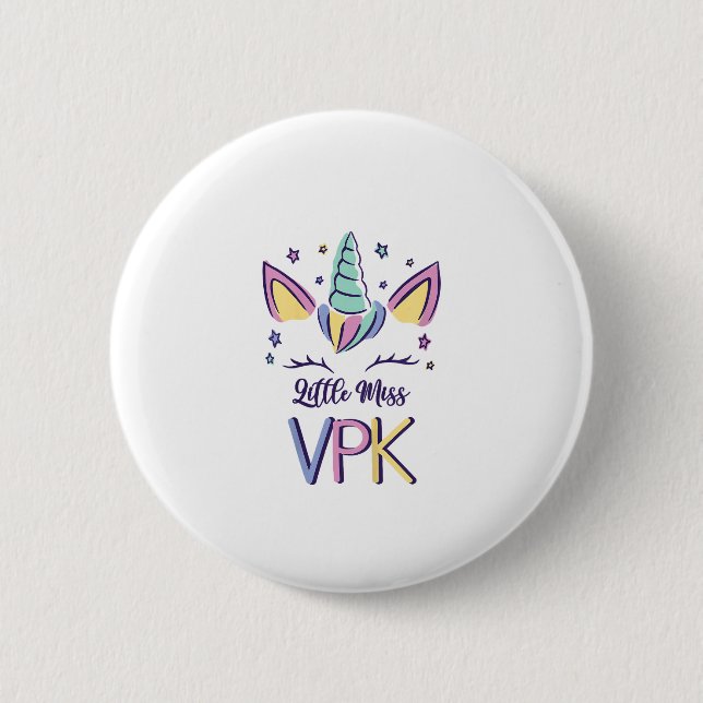 Kids VPK Girl First Day Little Miss VPK T-Shirt 6 Cm Round Badge (Front)