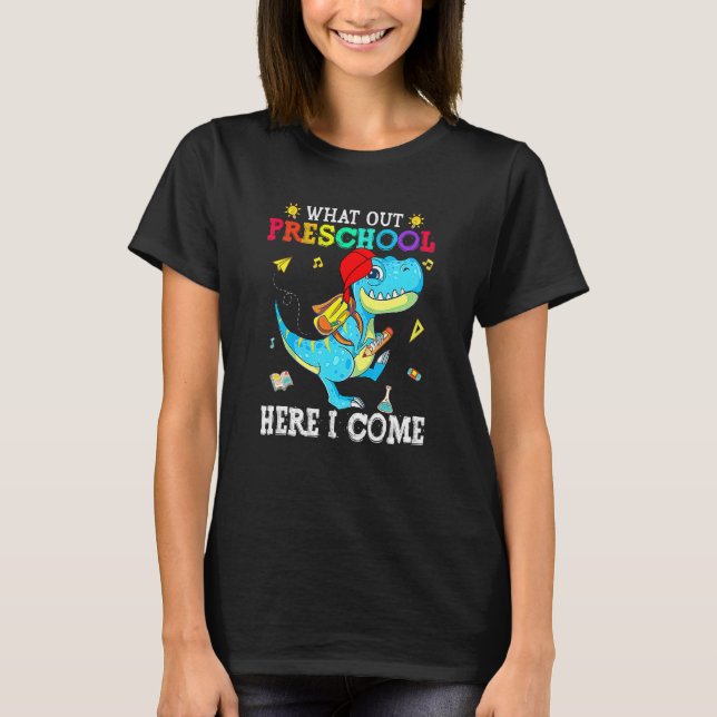 Kids Watch Out Preschool Ready Back To School Dino T-Shirt (Front)
