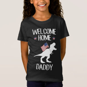 Kids Welcome Home Daddy Dinosaur T-Rex American Fl T-Shirt