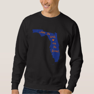 Kids Where The Girls Are The Fairest Gator State O Sweatshirt