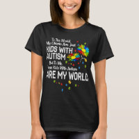 Kids With Autism Are My World BCBA RBT ABA Therapi