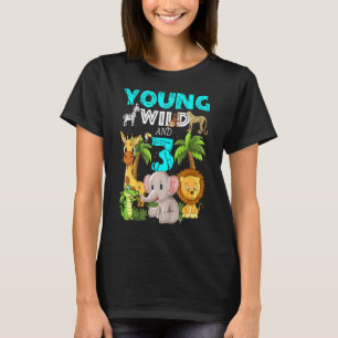Kids Young Wild And 3 3nd Birthday Safari Zoo Ani T-Shirt