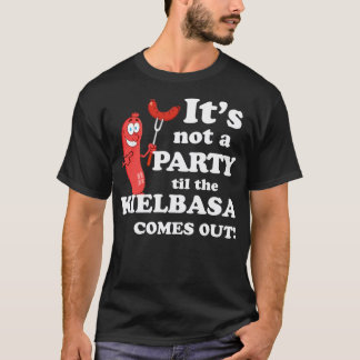Kielbasa party T-Shirt