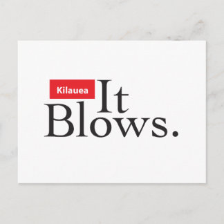 Kilauea Volcano: It Blows Postcard