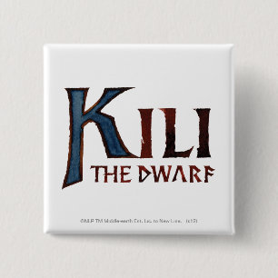 KILI THE DWARF™ Name 15 Cm Square Badge
