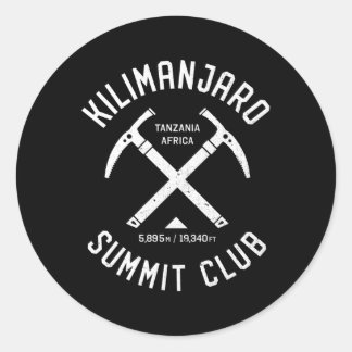 Kilijaro Summit Club I Climbed Kilijaro Classic Round Sticker