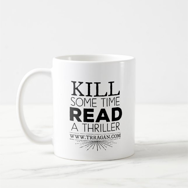 Kill Some Time Mug (Left)