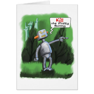 Kill the Fluffy Bunny Card