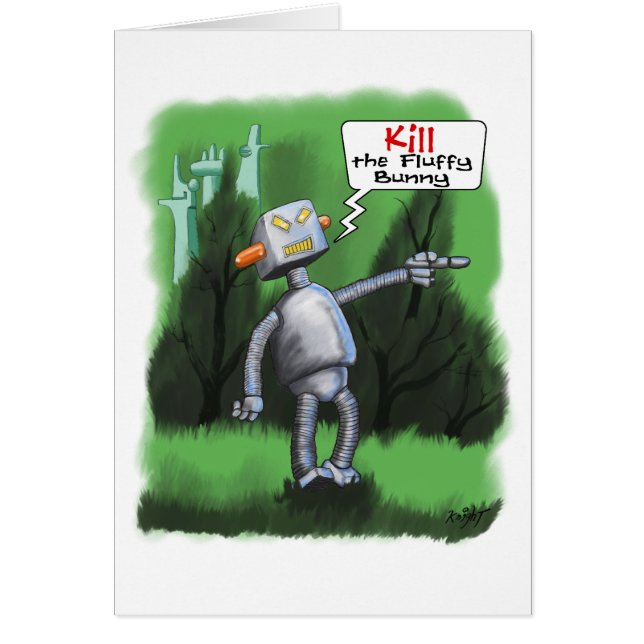 Kill the Fluffy Bunny Card (Front)