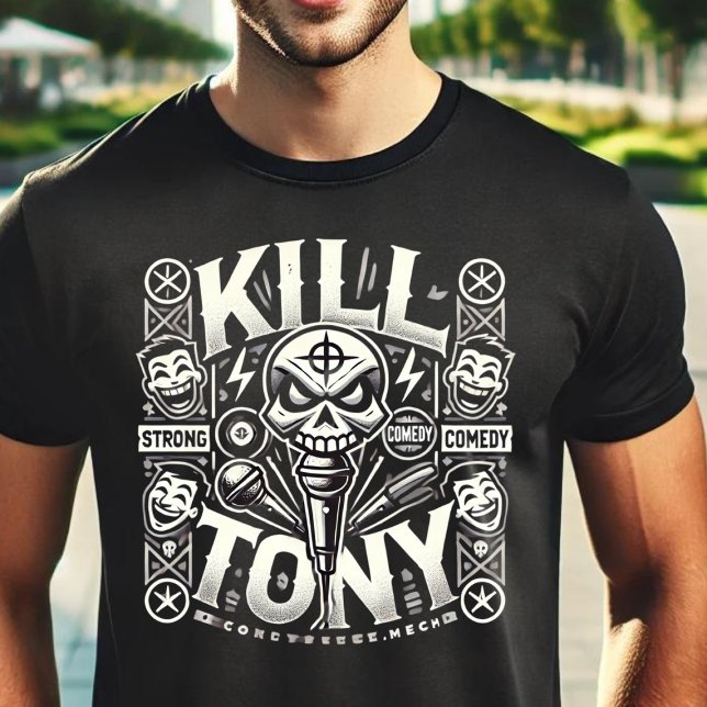 Kill Tony: The Ultimate Comedy Experience T-Shirt (Creator Uploaded)