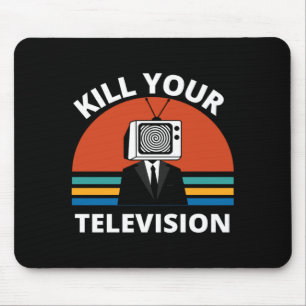 Kill Your Tele Fake News Media Brainwashing Mouse Pad