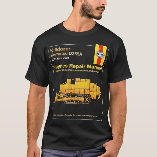 Killdozer Repair Manual T-Shirt (Front)