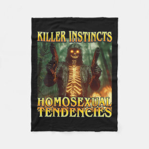 Killer Instincts Homoual Tendencies - Funny Skelet Fleece Blanket