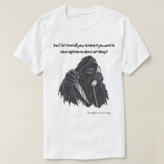 Killing Dream Shirt