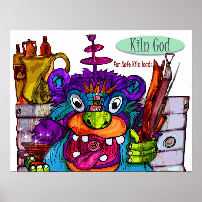 Kiln God for Safe Loads Poster (Front)