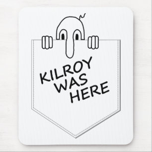 Kilroy Mouse Pad