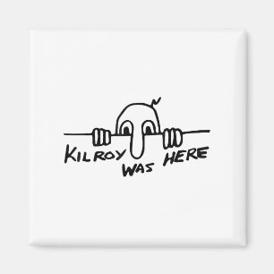 Kilroy Was Here - World War Ii, Ww2, Historical, G Magnet