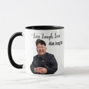 Kim Jong Un, Live, Laugh, Love, Meme Gift Mug