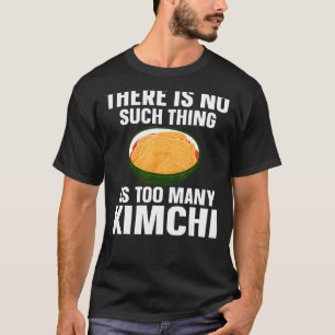 Kimchi Asian Food Korean Food T-Shirt