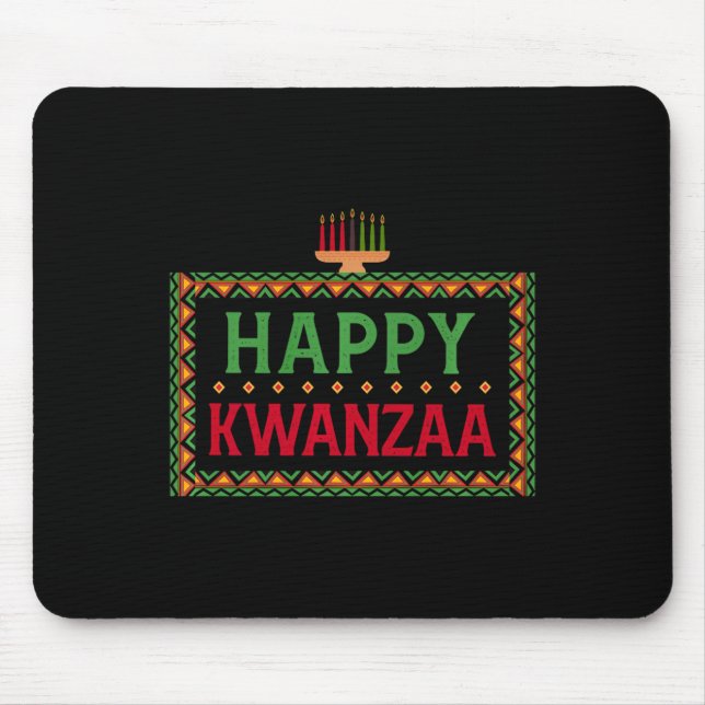 Kinara Seven Candles Principles Of Kwanzaa Happy K Mouse Pad (Front)