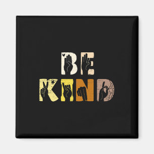 Kind Asl Hand Sign Interpreter Sign Language  Magnet