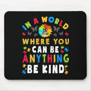 Kind Autism Awareness Asl Mum Teacher Kindness 18  Mouse Pad