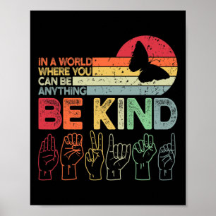 Kind Autism Awareness Asl Mum Teacher Kindness 20 Poster