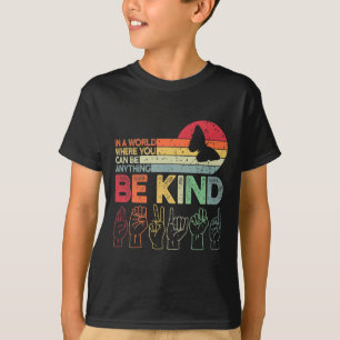 Kind Autism Awareness Asl Mum Teacher Kindness 20 T-Shirt