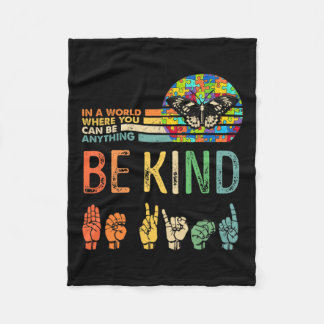 Kind Autism Awareness Asl Mum Teacher Kindness 3 Fleece Blanket