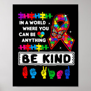 Kind Autism Awareness Asl Mum Teacher Kindness Aut Poster