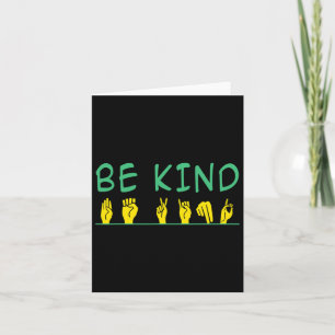 Kind Awareness Anti Bullying Asl Sign Language Card